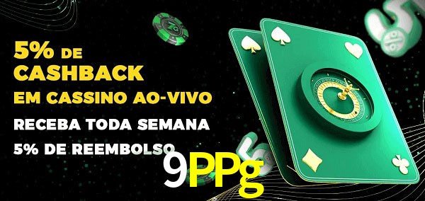 Promoções do cassino ao Vivo 9PPg